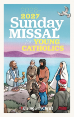 Living with Christ: 2026-2027 Sunday Missal for Young Catholics